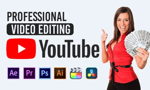 Professional youtube video editing